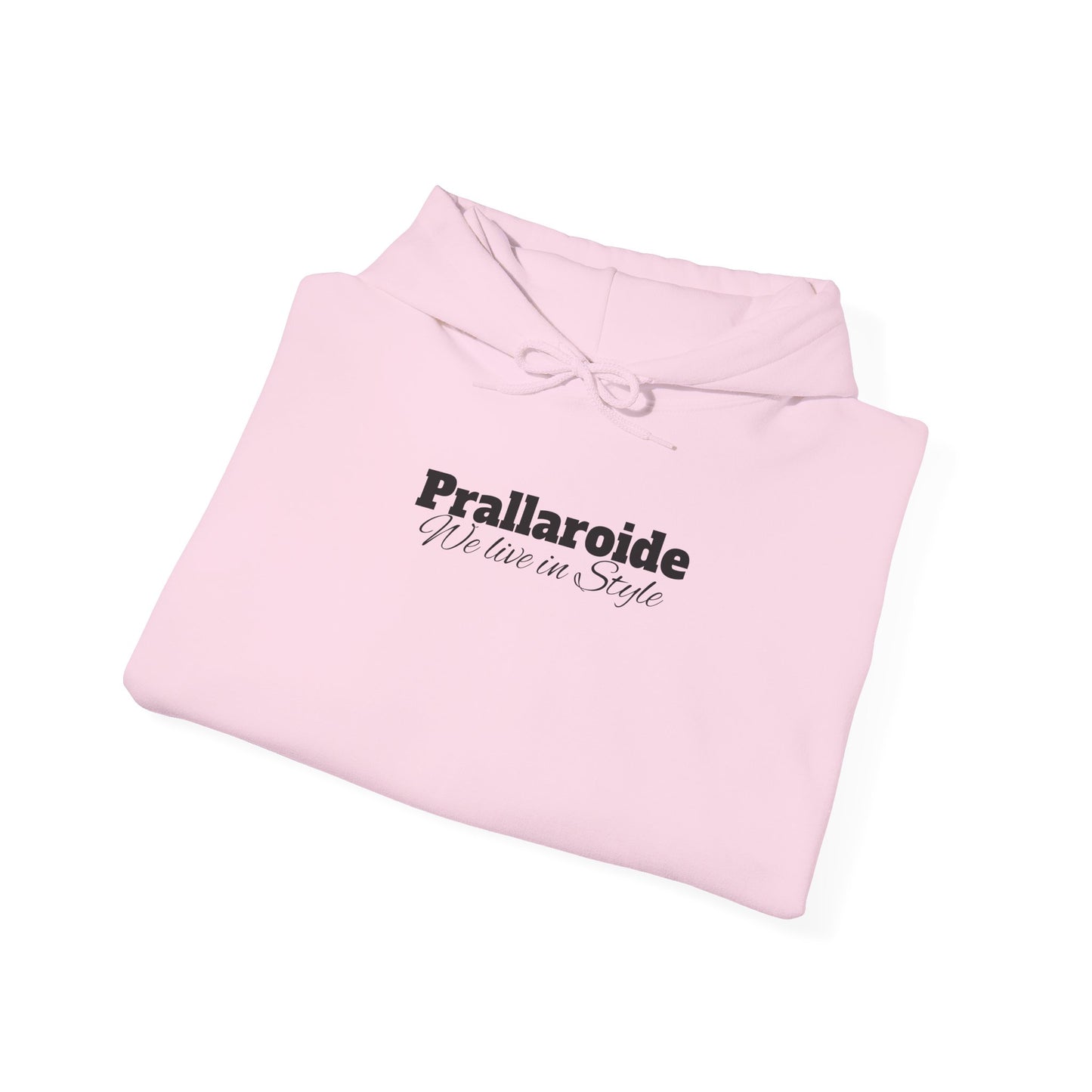 Prallaroide All or Nothing Hoodie