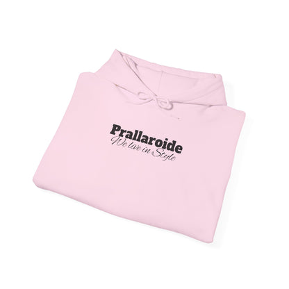 Prallaroide All or Nothing Hoodie